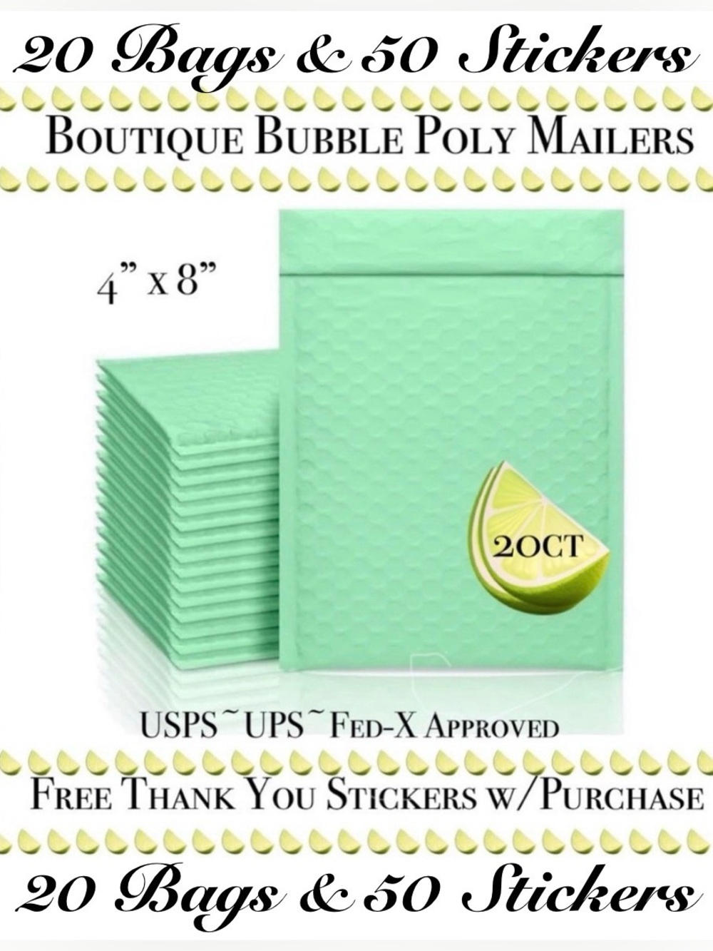 20ct  Bubble Poly Mailers 🍋‍🟩🆕🍋‍🟩
Boutique Mailers  w/ 50ct Free Stickers